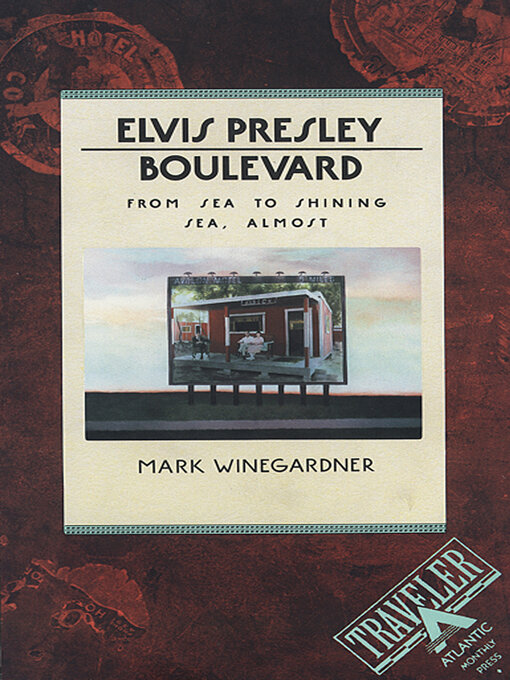 Title details for Elvis Presley Boulevard by Mark Winegardner - Wait list
